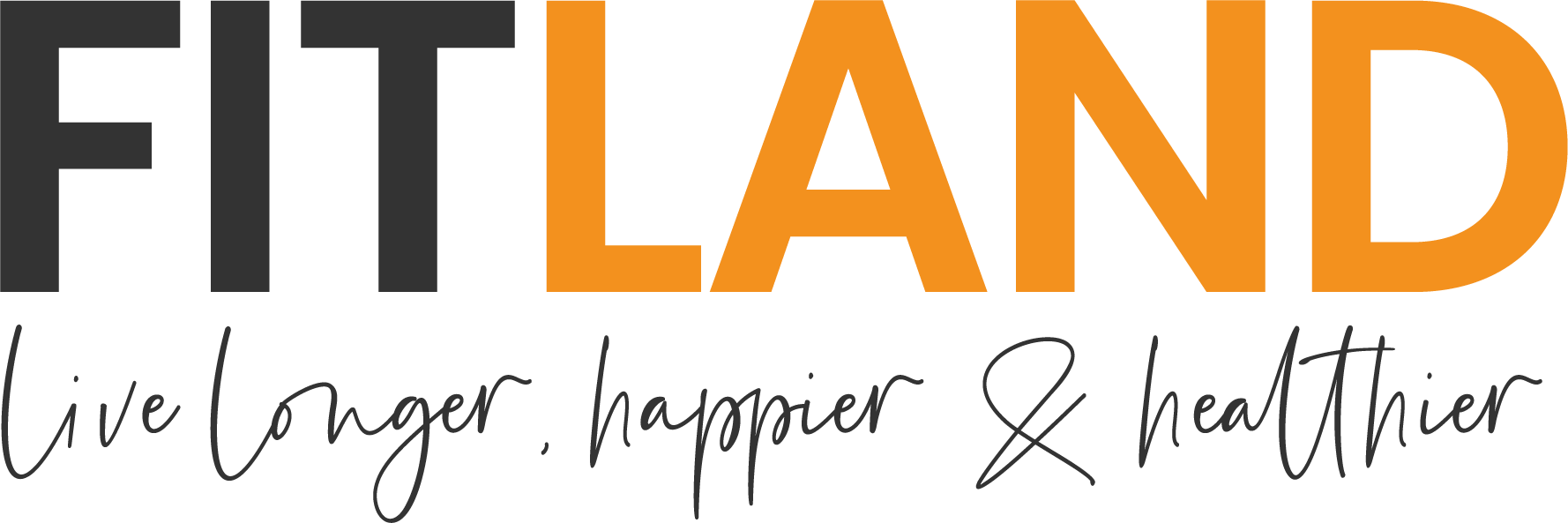Fitland - Live longer, happier & healthier